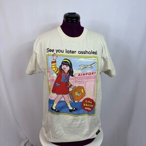 Steven Rhodes “See You Later Assholes” Graphic Tee Mens Size Large
